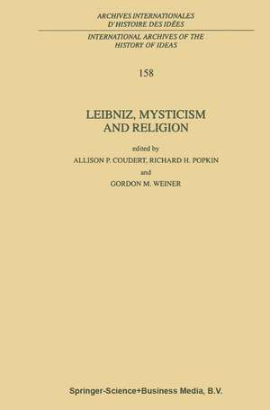 Leibniz, Mysticism and Religion de A.P. Coudert