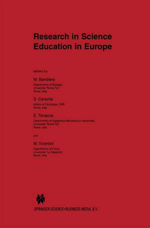 Research in Science Education in Europe de M. Bandiera