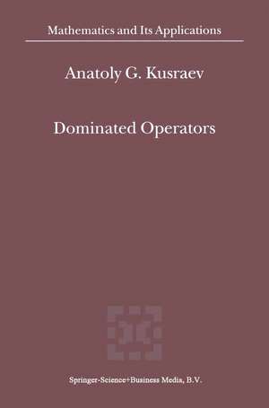 Dominated Operators de A.G. Kusraev