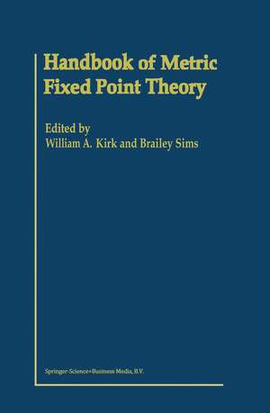 Handbook of Metric Fixed Point Theory de W.A. Kirk