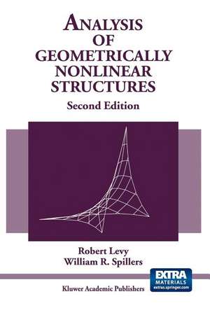 Analysis of Geometrically Nonlinear Structures de Robert Levy