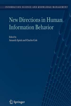 New Directions in Human Information Behavior de Amanda Spink