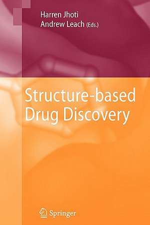 Structure-based Drug Discovery de Harren Jhoti