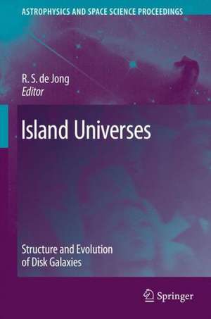 Island Universes de R. S. De Jong
