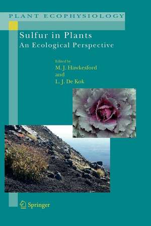 Sulfur in Plants: An Ecological Perspective de Malcolm J. Hawkesford