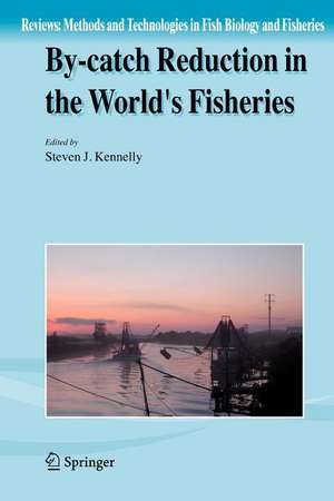 By-catch Reduction in the World's Fisheries de Steven J. Kennelly