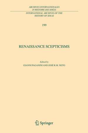 Renaissance Scepticisms de Gianni Paganini