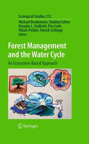 Forest Management and the Water Cycle: An Ecosystem-Based Approach de Michael Bredemeier