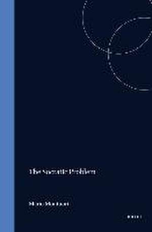 The Socratic Problem: The History - The Solutions. From the18th Century to the present time; 61 extracts from 54 authors in their historical context de M. Montuori