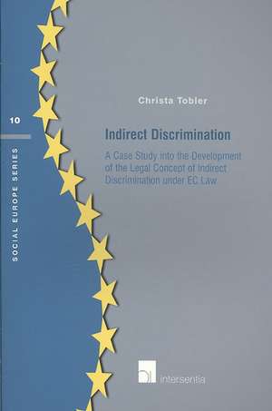 Indirect Discrimination de Christa Tobler