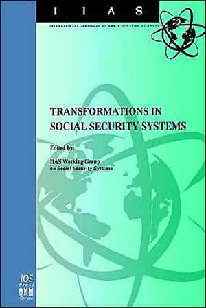 Transformations in Social Security Systems de Iias