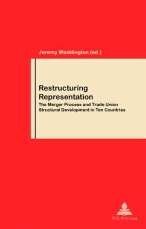 Restructuring Representation de Jeremy Waddington