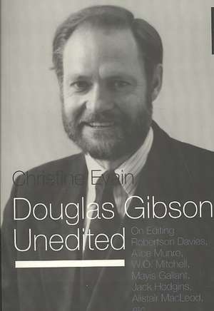 Douglas Gibson Unedited de Christine Evain