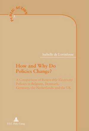 How and Why Do Policies Change? de Isabelle de Lovinfosse