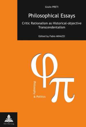 Philosophical Essays de Giulio Preti