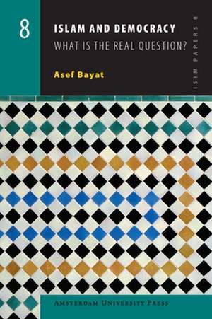 Islam and Democracy – What Is the Real Question? de Asef Bayat