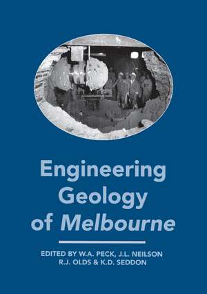 Engineering Geology of Melbourne de J.L. Neilson