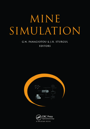 Mine Simulation: Proceedings of the first international symposium on mine simulation via the Internet, 2-13 December 1996, Including CDROM de G.N. Panagiotou