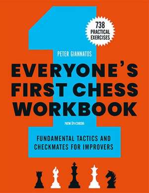 Everyone's First Chess Workbook de Peter Giannatos