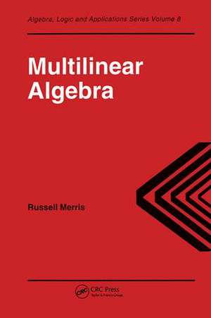 Multilinear Algebra de Russell Merris