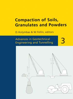 Compaction of Soils, Granulates and Powders de W. Fellin