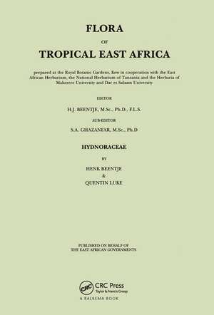 Flora of Tropical East Africa - Hydnoraceae (2002) de Henk Beentje