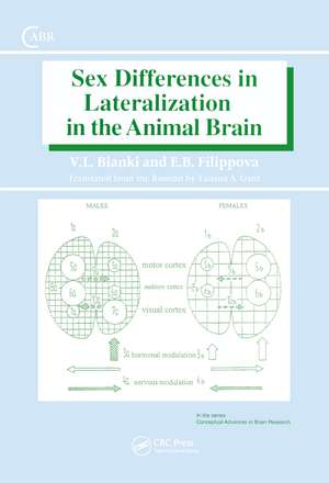 Sex Differences in Lateralization in the Animal Brain de V L Bianki