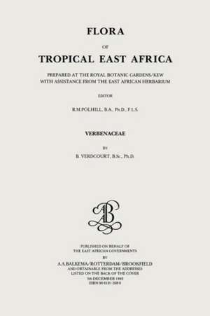 Flora of Tropical East Africa - Verbenaceae (1992) de R.M. Pollhill