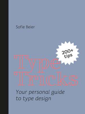 Type Tricks de Sofie Beier