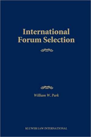 International Forum Selection de William Park