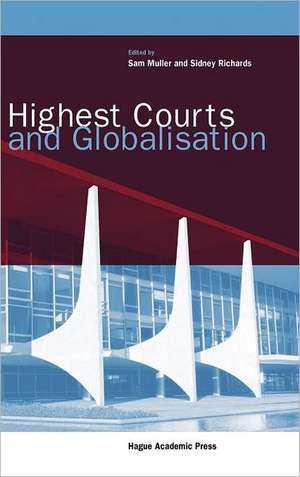 Highest Courts and Globalisation de Sam Muller