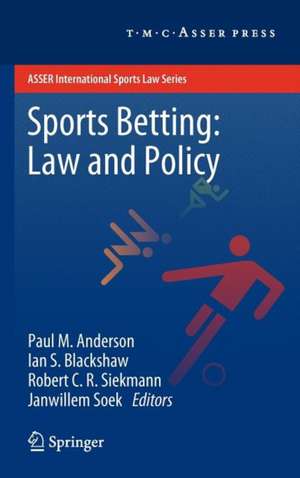 Sports Betting: Law and Policy de Paul M. Anderson