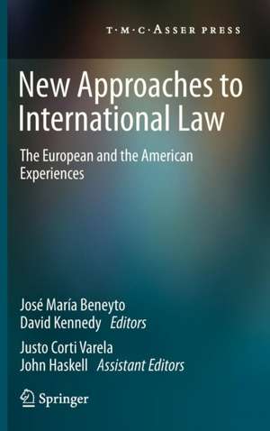 New Approaches to International Law: The European and the American Experiences de José María Beneyto