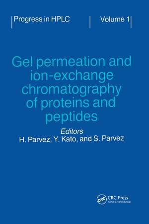 Gel Permeation and Ion-Exchange Chromatography of Proteins and Peptides de Kato