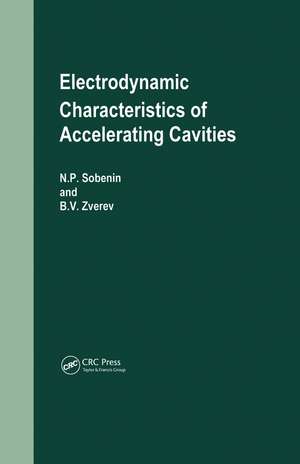 Electrodynamic Characteristics of Accelerating Cavities de N P Sobenin