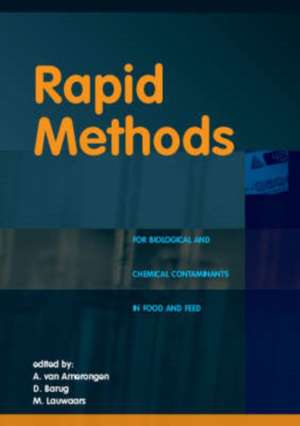 Rapid methods for biological and chemical contaminants in food and feed de A. van Amerongen