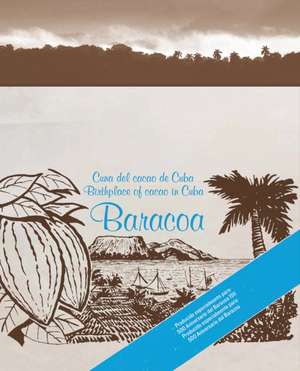 Baracoa de Alejandro Hartmann Matos