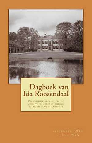 Dagboek Van Ida Roosendaal de Ida Roosendaal