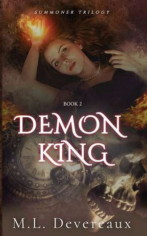 Demon King de M. L. Devereaux