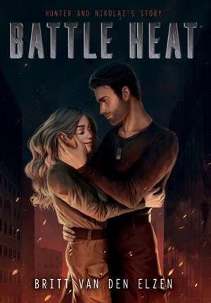 Battle Heat de Britt van den Elzen