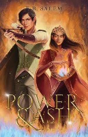 Power and Ash de B. B. Salem