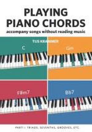 Playing piano chords de Tijs Krammer