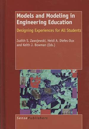 Models and Modeling in Engineering Education de Keith Bowman