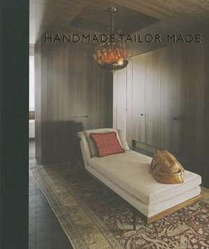 Handmade Tailor-Made de Mark Kingsford