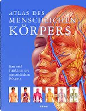 Atlas des menschlichen Körpers de Janet Parker