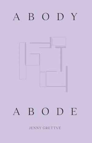 Jenny Grettve - Abody Abode