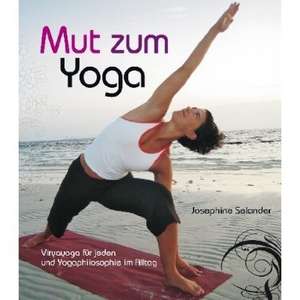 Mut zum Yoga de Josephine Selander