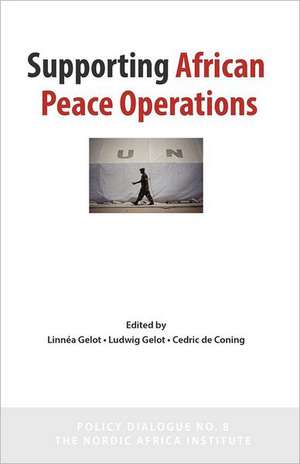 Supporting African Peace Operations de Linn a. Gelot