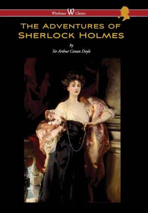 Adventures of Sherlock Holmes (Wisehouse Classics Edition) (2016) de Arthur Conan Doyle