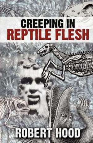 Creeping in Reptile Flesh: The Book, the Game, the Fun